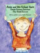 Arnie and His School Tools: Simple Sensory Solutions that Build Success